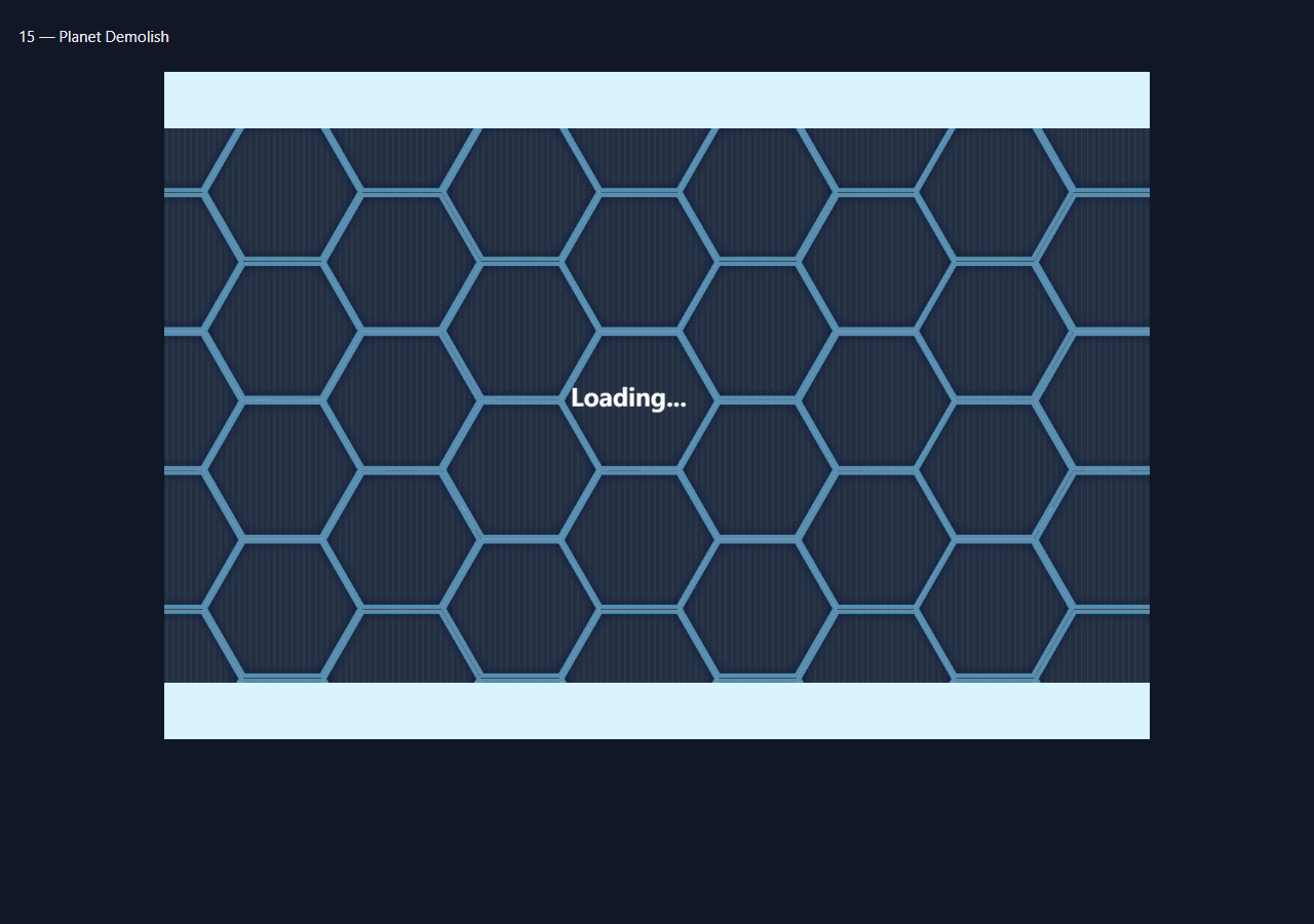 Planet Demolish during the isolated browser check